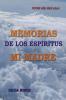 Memorias de los esp��ritus y mi madre