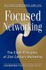 Focused Networking���