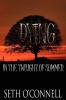 Dying In the Twilight of Summer