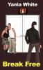 Break Free