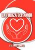 La Fuerza Del Amor