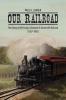 Our Railroad