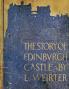 The Story of Edinburgh Castle