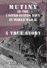Mutiny in the United States Navy in World War II