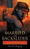 Married to the Backslider
