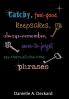 Catchy feel-good keepsakes always-remember never-to-forget say-them-all-the-time phrases