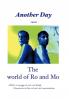 Another Day from the World of Ro and Mo