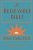 A Believable Bible