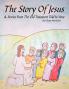 The Story of Jesus & Stories from the Old Testament Told in Verse