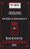 The Optimist's/Pessimist's Handbook: A Companion to Hope/Despair