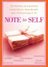 Note to Self: 30 Women on Hardship Humiliation Heartbreak and