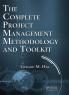 Complete Project Management Methodology and Toolkit