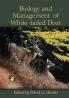 Biology and Management of White-tailed Deer