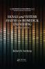 Signals and Systems Analysis In Biomedical Engineering