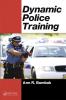 Dynamic Police Training