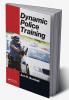 Dynamic Police Training