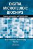 Digital Microfluidic Biochips