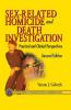 Sex-Related Homicide and Death Investigation