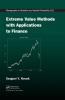 Extreme Value Methods with Applications to Finance