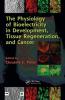 The Physiology of Bioelectricity in Development Tissue Regeneration and Cancer
