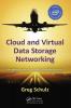 Cloud and Virtual Data Storage Networking