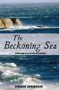 The Beckoning Sea