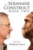 The Seranane Construct Book Two