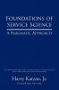 Foundations of Service Science