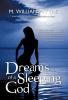 DREAMS OF A SLEEPING GOD