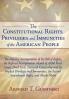 The Constitutional Rights Privileges and Immunities of the American People