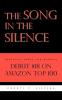 The Song in the Silence