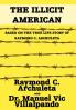The Illicit American