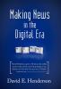 Making News in the Digital Era