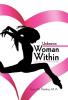 The Unknown Woman Within