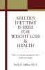 Miller's Diet Time Is Here for Weight Loss & Health: There is a stimulus package for better health and weight!