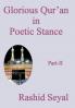 Glorious Qur'an in Poetic Stance Part II: With Scientific Elucidations