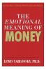 The Emotional Meaning of Money
