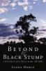 Beyond the Black Stump