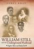 William Still and the Underground Railroad