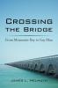 Crossing the Bridge