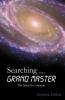 Searching for a Grand Master