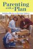 Parenting with a Plan