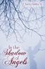 In the Shadow of Angels