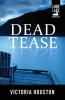 Dead Tease (Volume 12) (A Loon Lake Mystery)