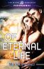 Of Eternal Life (Volume 1) (Garden of Good and Evil)