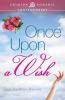 Once Upon A Wish (Crimson Romance)