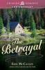The Betrayal (Volume 3) (Unlocked Secrets)