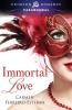 Immortal Love (Crimson Romance)