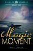 Magic Moment (Crimson Romance)