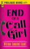 End Of A Call Girl